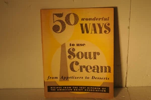50 wonderful ways to use sour cream recipe book vintage - Imagen 1 de 7