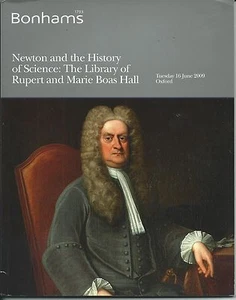 BONHAMS Oxford NEWTON HISTORY OF SCIENCE Boas Hall Library Books Catalog 2009 - Picture 1 of 1