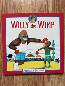 Willy the Wimp by Anthony Browne - Picture Book for Kids 4-8, Rare Classic - Picture 1 of 3