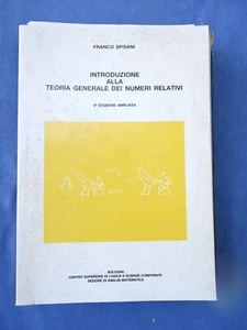 SPISANI-INTRODUZIONE ALLA TEORIA GENERALE DEI NUMERI RELATIVI-BOLOGNA 1990 - Picture 1 of 1