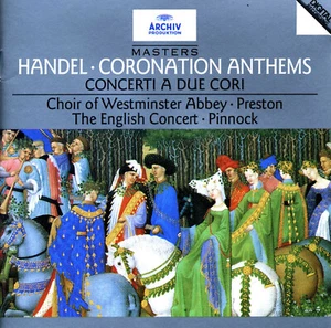 HANDEL Coronation Anthems Concerti a due Cori SIMON PRESTON PINNOCK  [CD] US M+ - Imagen 1 de 3