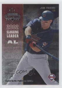 2003 Donruss Champions Metalized /100 Jim Thome #194 HOF