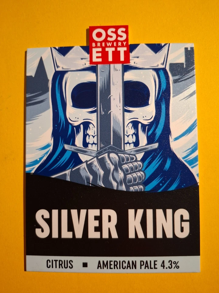 OSSETT brewery SILVER KING real ale beer badge pump clip Yorkshire 2025 version - Image 1 of 1