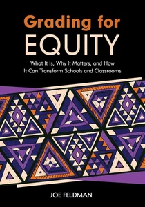 Grading for Equity: What It Is, Why It Matters, and How It Can Transform Sch... - Picture 1 of 1