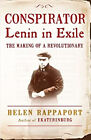 Conspirator : Lenin In Exile Paperback Helen Rappaport
