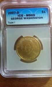2007 D GEORGE WASHINGTON TYPE I $1 GRADED ICG MS65 - Picture 1 of 6
