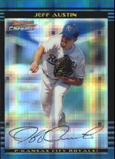 2002 Bowman Chrome X-Fractors Royals Baseball Card #224 Jeff Austin /250