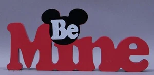 Disney Primark Mickey Mouse Be Mine Valentine Wooden Sign Plaque Table Top Signs - Picture 1 of 1