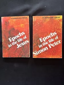Epochs In The Life Of Peter & Jesus By A.T. Robertson Paperback - Picture 1 of 16
