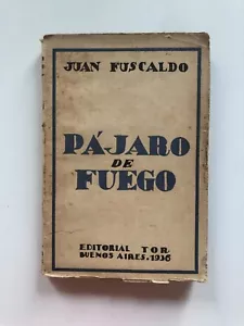 Juan Fuscaldo - Pájaro de fuego - Ed. Tor - Picture 1 of 3