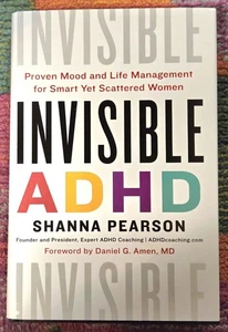 Invisible ADHD By Shanna Pearson Hardcover Book Brand New Proven Mood Management - Picture 1 of 2