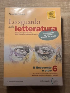 Lo sguardo della letteratura Il novecento e oltre 6 Novella Gazich Principato - Picture 1 of 1