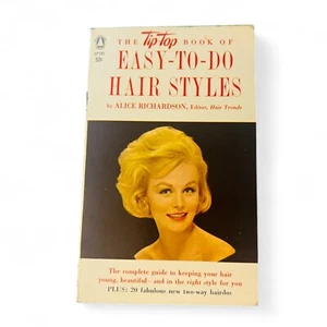 Tip-Top Book of Easy-to-Do Hair Styles Alice Richardson Vintage 1960s - Imagen 1 de 5