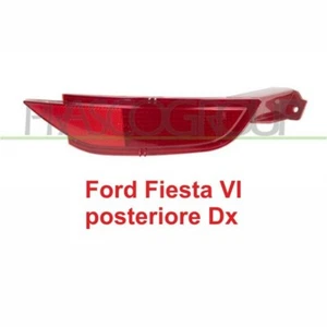 RETRONEBBIA FANALE PARAURTI FORD FIESTA VI DX POSTERIORE DAL 2008 AL 2017 - Foto 1 di 1