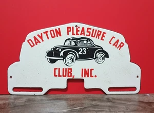VINTAGE DAYTON PLEASURE CAR CLUB PORCELAIN SIGN LICENSE PLATE TOPPER 12" x 6.5" - Picture 1 of 5