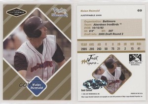 2005 Just Minors Justifiable Gold /100 Nolan Reimold #69 Rookie Auto RC