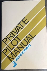 Private Pilot Manual Private Pilot Textbook Paperback by Jeppesen 1973 - Picture 1 of 8