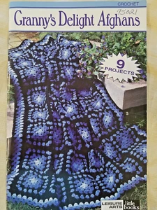 Leisure Arts 75021 GRANNYs DELIGHT AFGHANS 9 crochet patterns 32pg booklet 2000 - Picture 1 of 8