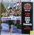 25 Jahre Ironman Triathlon Weltmeisterschaft - signiertes Buch Babbitt & Scott