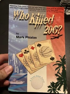 Who Killed 20G? : A Trent Jones Novel by Mark Phialas (2011, Trade Paperback) - Picture 1 of 4
