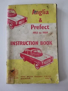 Anglia & Prefect 1953 to 1959 Instruction Book Owners Handbook - Picture 1 of 3