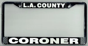 Los Angeles County CORONER Vintage California Sheriff RARE License Plate Frame - Bild 1 von 1