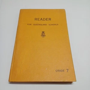 READER FOR QUEENSLAND SCHOOLS BOOK GRADE 7 Vintage 1967 Hardcover. - Picture 1 of 21