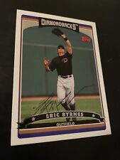 Eric Byrnes Signed Autographed 2006 Topps Baseball Card #552 Diamondbacks