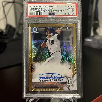 2021 Bowman Chrome Cristian Santana Bowman First Gold Shimmer Auto /50 PSA 10  - Image 1 of 2