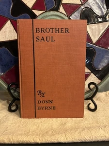 Brother Saul -1927 - Donn Byrne - Very Good Condition - Foto 1 di 13