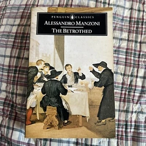 The Betrothed : I Promessi Sposi by Alessandro Manzoni paperback Book - Picture 1 of 2