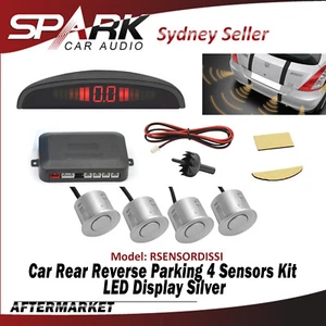 Silver Car Rear Reverse Reversing Parking 4 Sensor Buzzer Alarm Kit LED Display - Picture 1 of 7