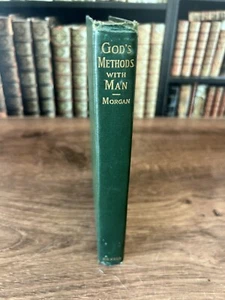 GOD'S METHODS WITH MAN - G. Campbell Morgan - 1898 1st ed - Protestant - Picture 1 of 8