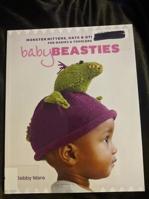 Baby Beasties: Monster Mittens, Hats & Other Knits for Babies and Toddler - Image 1 of 4