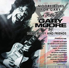 Bob Daisley and Friends : Moore Blues for Gary CD (2018) ***NEW*** Amazing Value