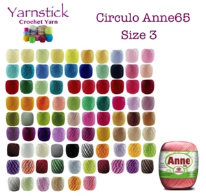 30 x 65m Circulo ANNE 65 Crochet Cotton Knitting Thread Yarn #3 - Your Choice - Picture 1 of 11