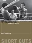 The Sports Film: Games People Play by Bruce Babington (English) Paperback Book