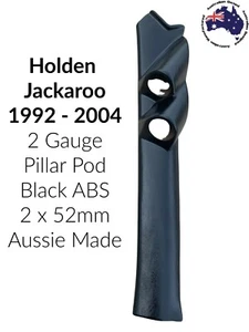 2 Gauge Pillar pod suit  Holden Jackaroo  Black ABS Finish 52mm Aussie Made  - Imagen 1 de 2