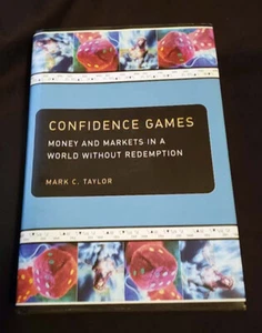 Confidence Games:Money and Markets in a World Without Redemption HB/DJ FINE/FINE - Imagen 1 de 6