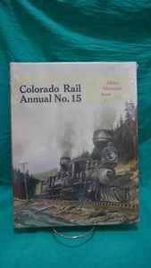 Colorado Rail Annual No. 15, Idaho-Montana Issue, HC/DJ, 1981 Sealed - Picture 1 of 6
