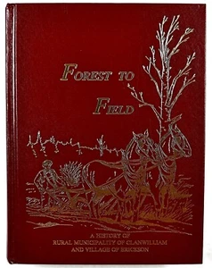 Libro de historia familiar Municipality Clanwilliam Village of Erickson Manitoba Canadá - Imagen 1 de 12