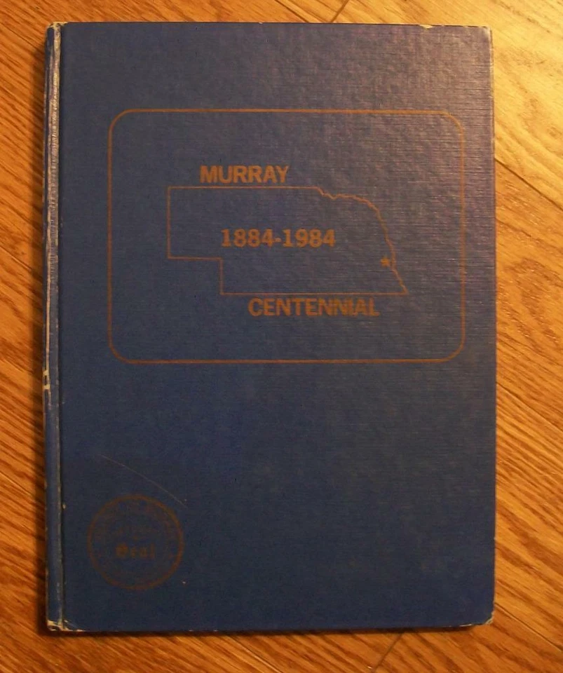 The Murray Centennial History, MURRAY, NEBRASKA (1984, hardcover) - Image 1 of 1