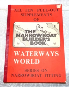 THE NARROWBOAT BUILDER'S BOOK ALL TEN PULL-OUT SUPPLEMENTS  by Waterways World - Picture 1 of 5