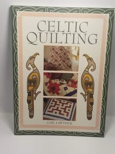 Celtic Quilting by Gail Lawther - Picture 1 of 2