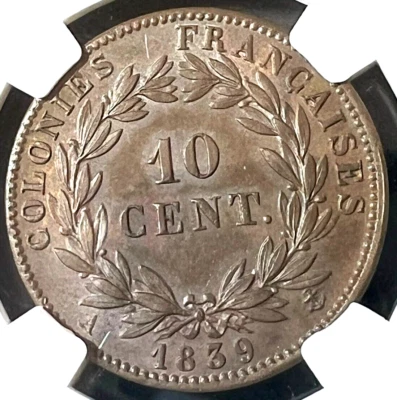 🔥 RARE 1839 A France French Colonies (Haiti) 10 Centimes KM13 NGC AU 58 BN   🔥 - Image 1 of 2
