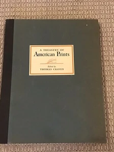 A Treasury of American Prints by Thomas Craven Etchings & Lithographs 1939 - Picture 1 of 17