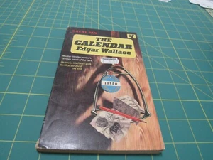 THE CALENDAR  BY EDGAR WALLACE  (1963)  PAN UK PULP ERA CRIME CLASSIC - Picture 1 of 3