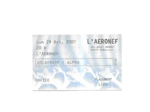 RARE / TICKET BILLET CONCERT - GOLDFRAPP : LIVE A LILLE ( FRANCE ) 2001 PLACE - Foto 1 di 3