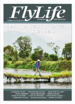 FlyLife Magazine (AUS) Issue 118 Autumn 2025/ SALT & FRESHWATER FLY FISHING - Image 1 of 3