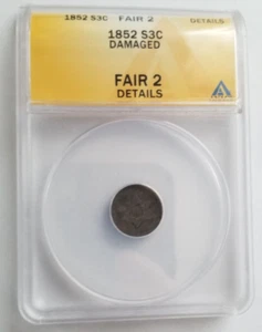 1852 Three 3 Cent Silver ANACS Fair 2 - Picture 1 of 4